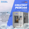 Creatbot PEEK300 3D Printer Big Size High Temp Direct Annealing DAS